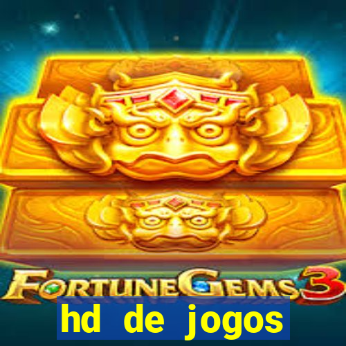 hd de jogos aliexpress - download